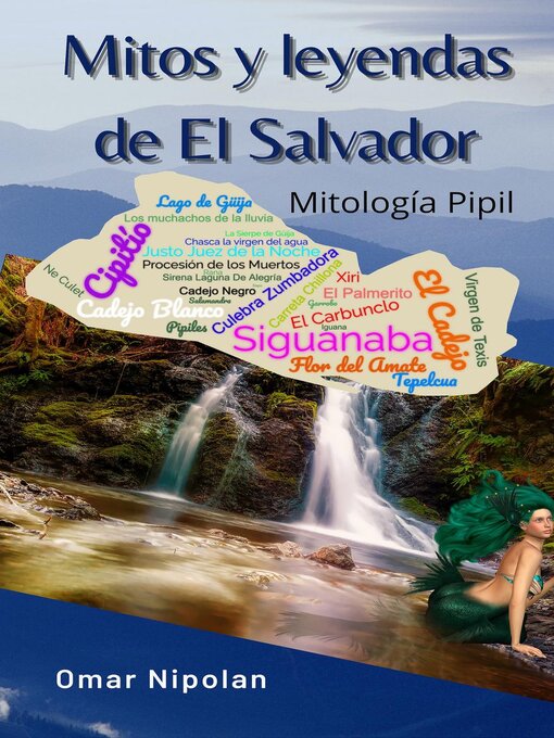 Title details for Mitos y leyendas de El Salvador by Omar Nipolan - Available